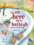 Book cover: I'm Still here in the Tub